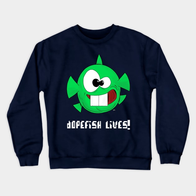 TSHIRT - Dopefish lives Crewneck Sweatshirt by Eyz